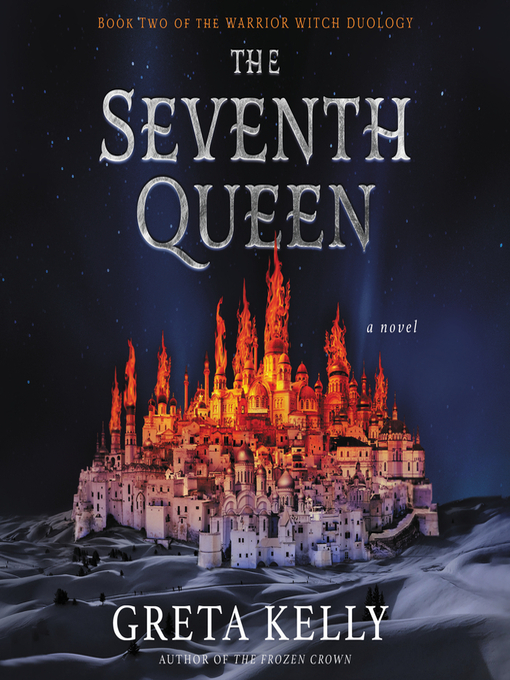 Title details for The Seventh Queen by Greta Kelly - Available